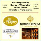 <a id="Altesino-and-BaronePizzini"></a>Rare Italian Opportunity:  Altesino + Barone Pizzini ~ Owner & Winemaker Dinner