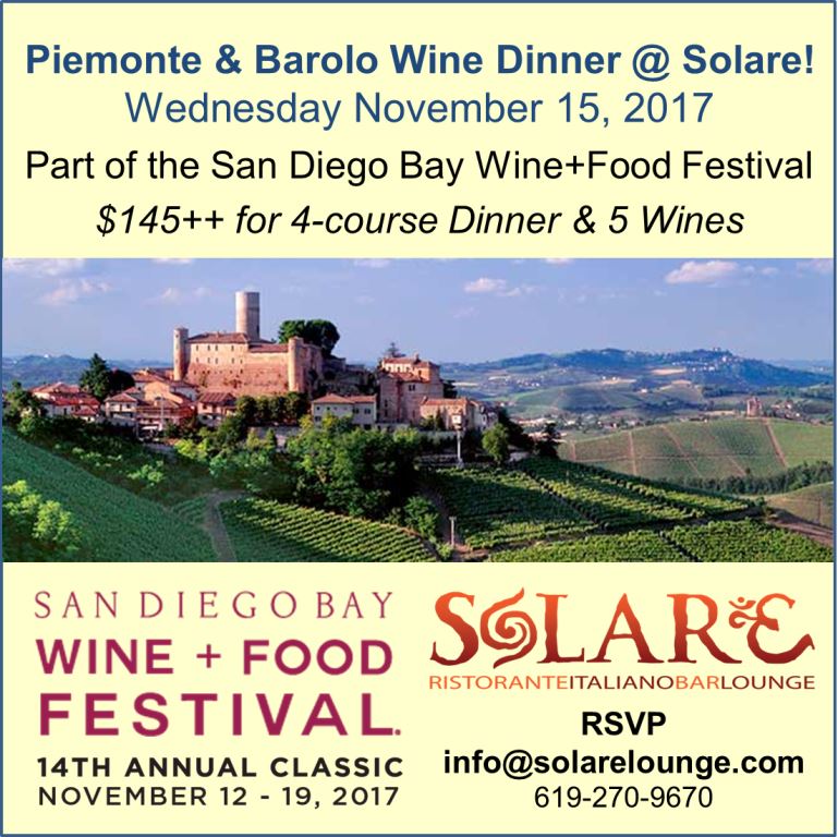<a id="Solare-Piemonte-Barolo-Wine-Dinner"></a>San Diego Bay Wine+Food Dinner @ Solare!  Piemonte & Barolo <span style="color: black;">- Sold Out</span>