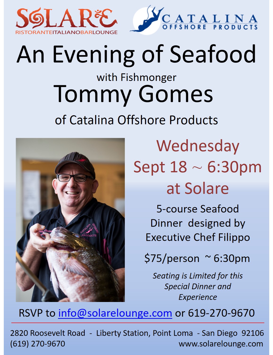 <a id="Solare-Seafood-TommyGomes-Dinner"></a>Tommy Gomes & Catalina OP Seafood Dinner at Solare