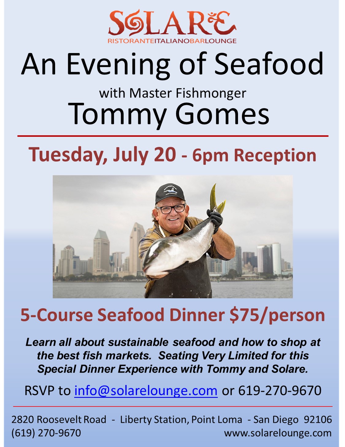 <a id="Solare-Seafood-TommyGomes-Dinner"></a>Tommy Gomes - An Evening of Seafood Night 1