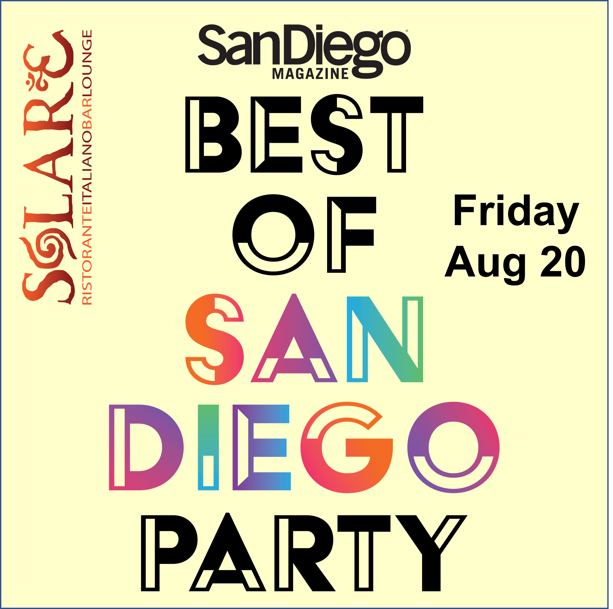 <a id="Solare-Best-Of-Party"></a>Solare - Best of San Diego Party 2021
