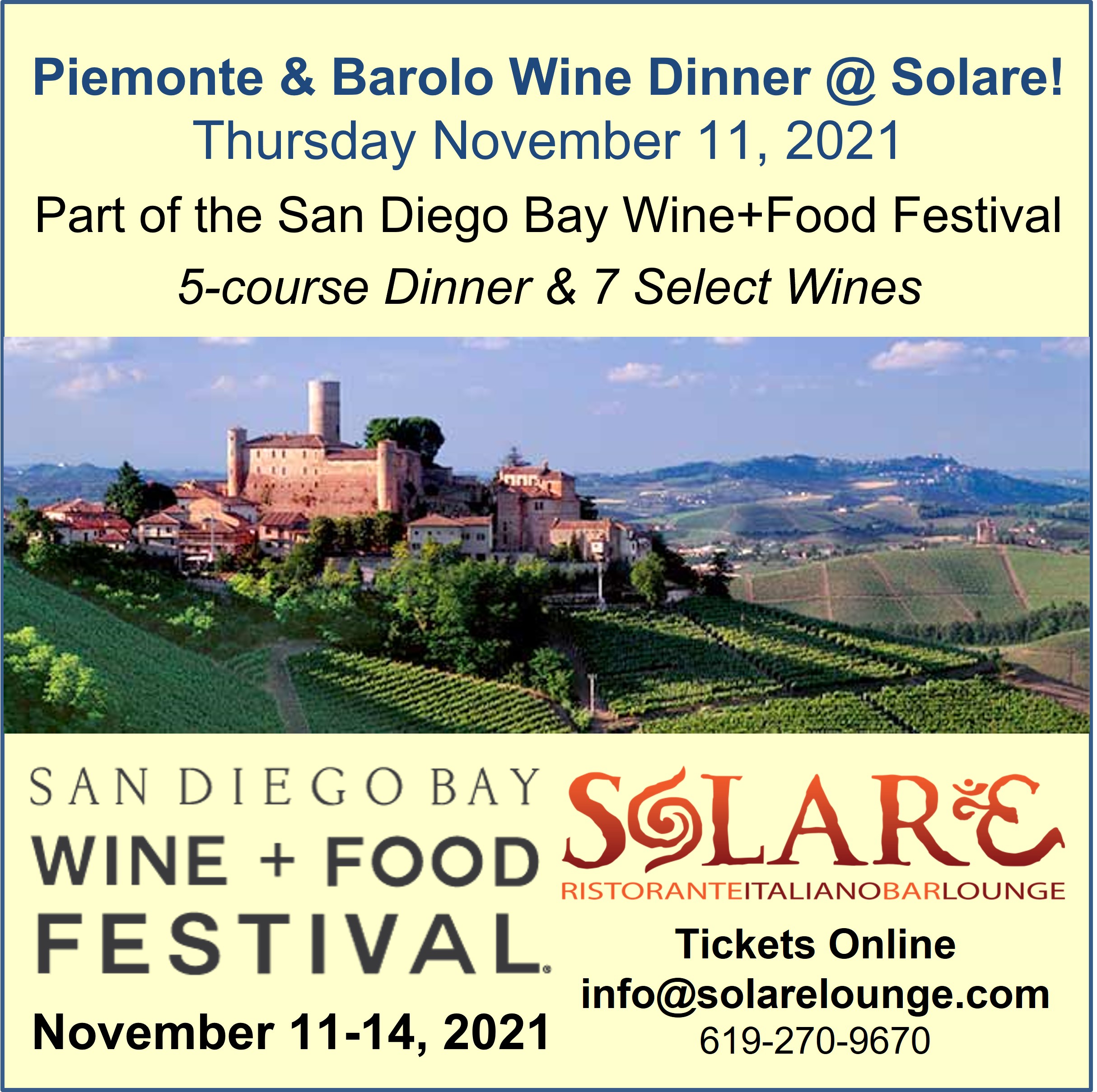 <a id="Solare-Piemonte-Barolo-Wine-Dinner"></a>San Diego Bay Wine+Food Festival Dinner @ Solare Ristorante!  A Grand Evening in Piemonte with Barolo and Barbaresco