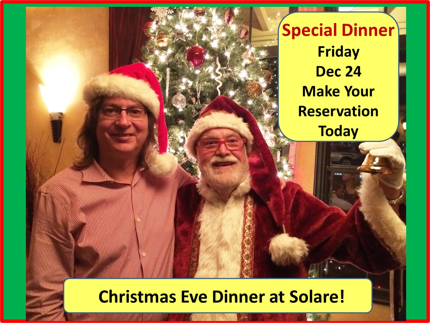 <a id="Solare-Christmas-Eve-Dinner"></a>Solare Christmas Eve Dinner