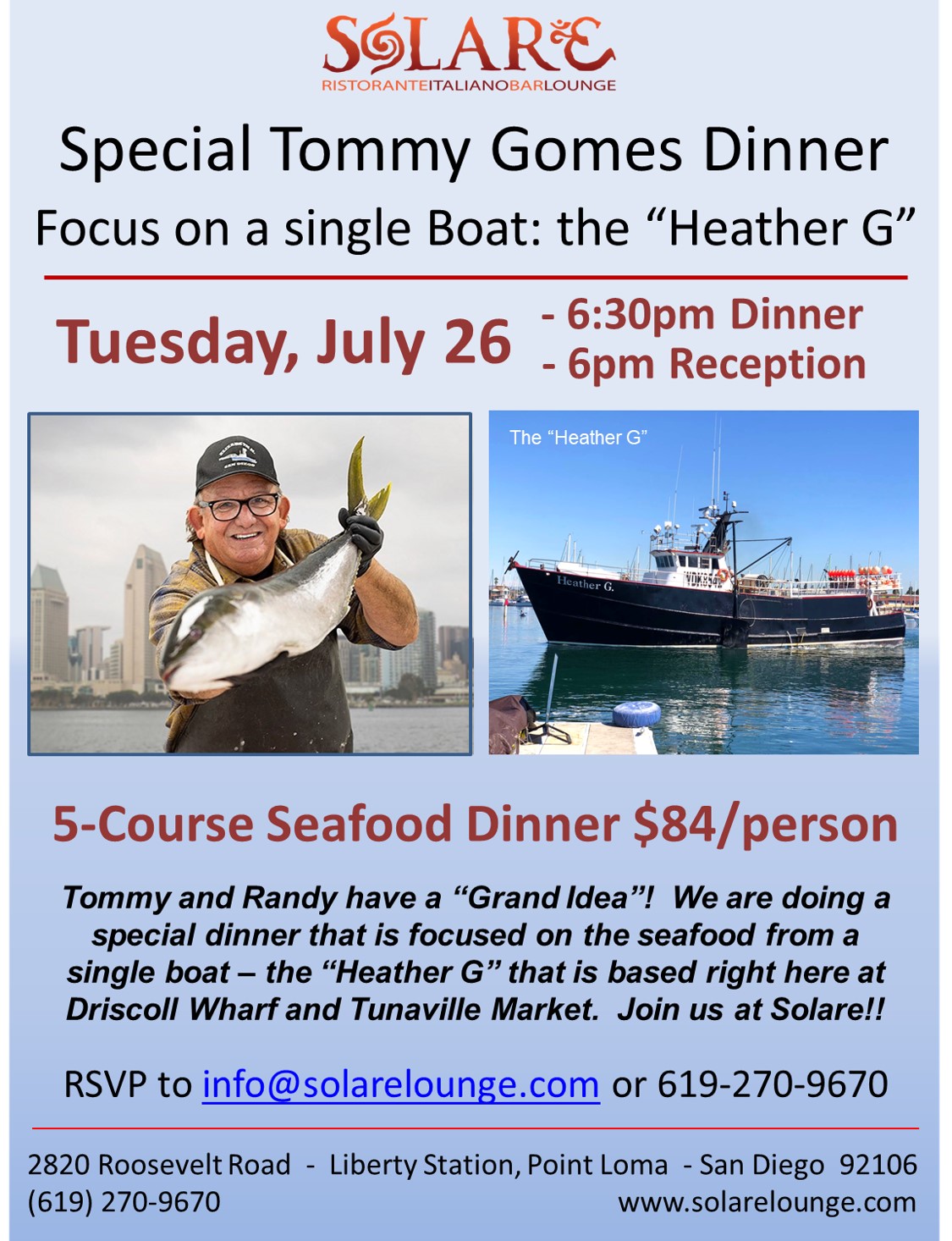 <a id="Solare-Tommy-Gomes-very-local-Seafood-Dinner"></a>Solare - Special Tommy Gomes "very local" Seafood Dinner