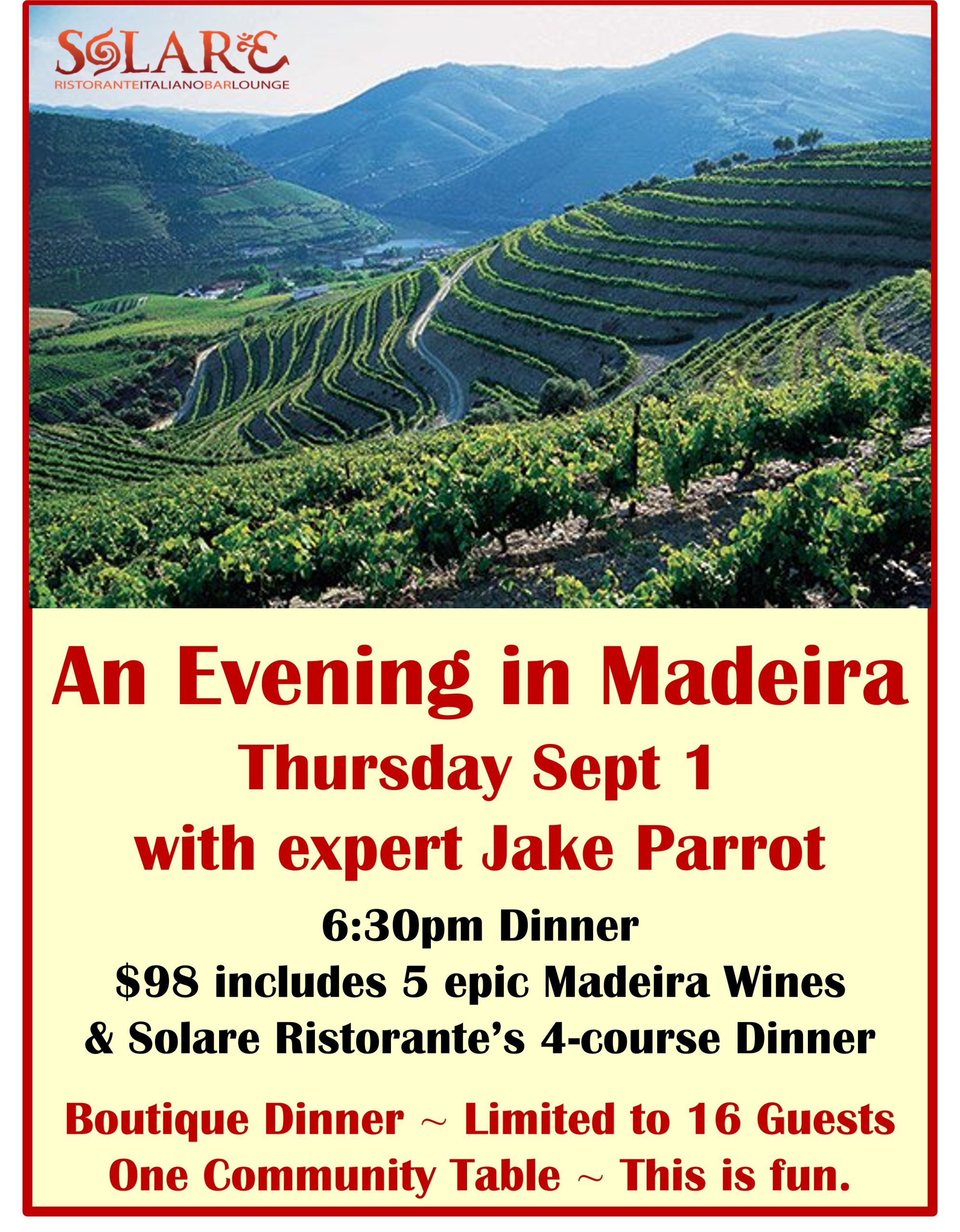 <a id="Solare-Madeira-2022-Wine-Dinner"></a>A Dinner & Evening with Madeira at Solare