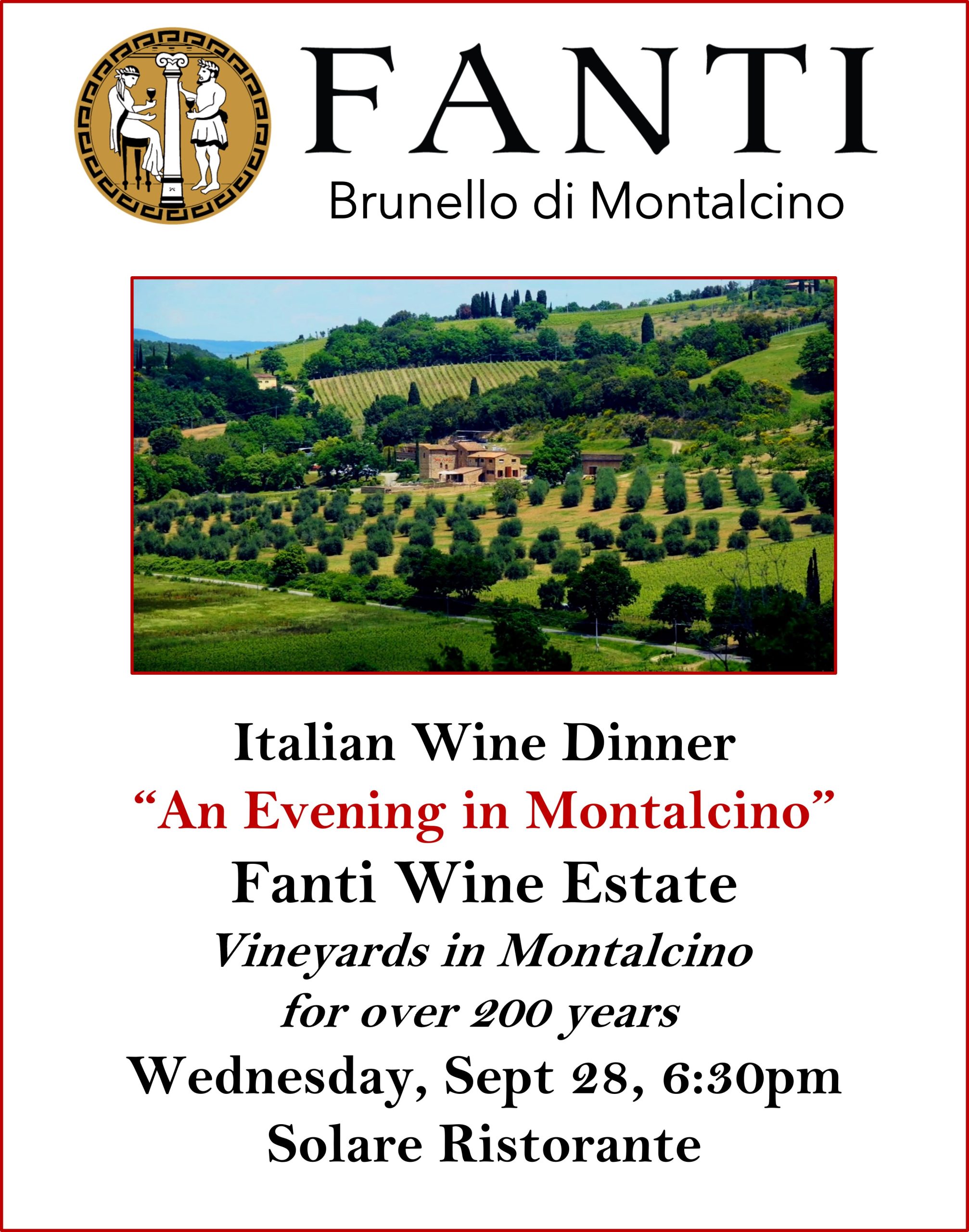 <a id="Solare-Fanti-Wine-Dinner"></a>Solare Italian Wine Dinner ~ Fanti Estate Brunello di Montalcino
