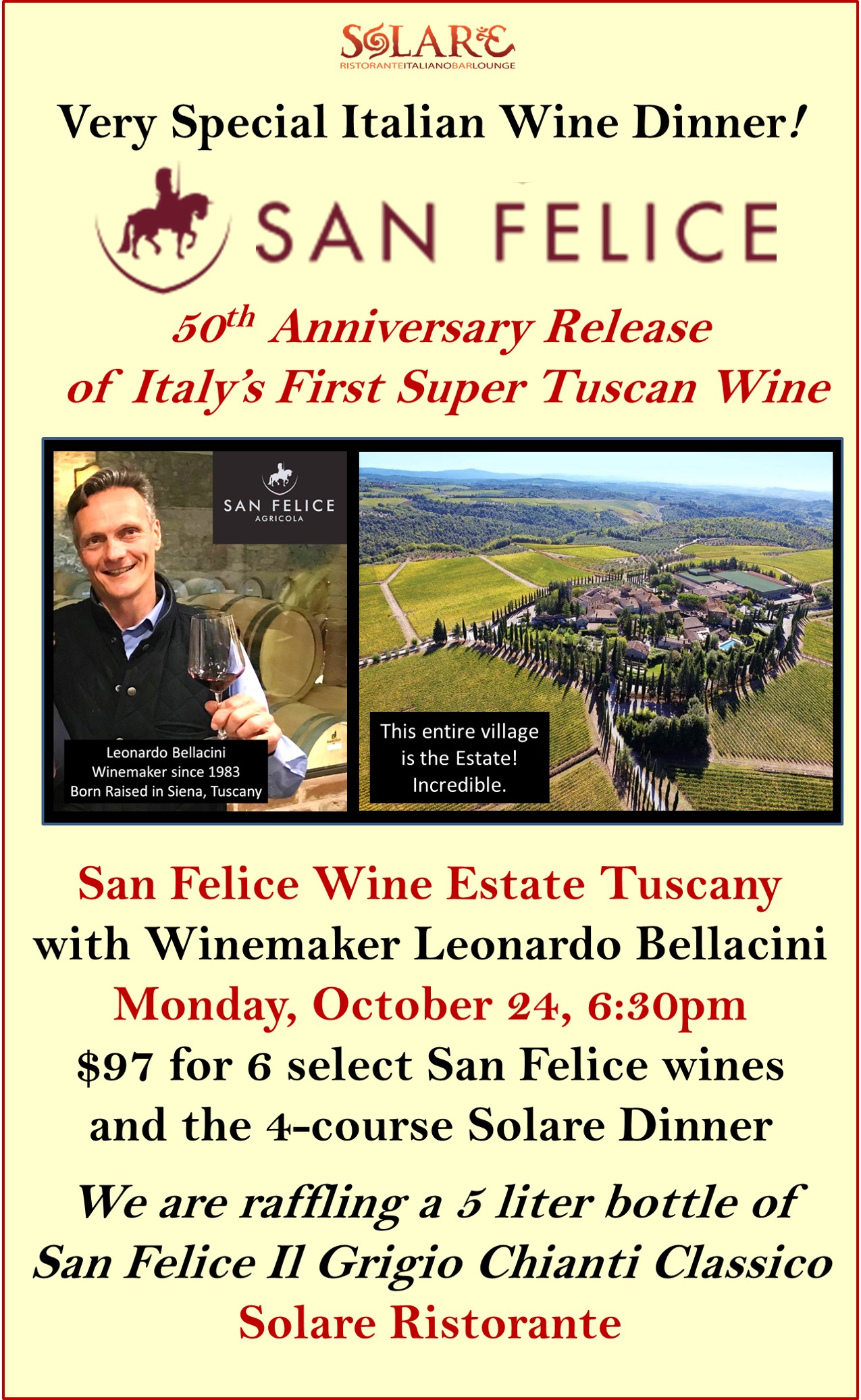<a id="Solare-San-Felice-Wine-Dinner"></a>Italian Wine Dinner - San Felice in Tuscany - Leonardo Bellacini is here!