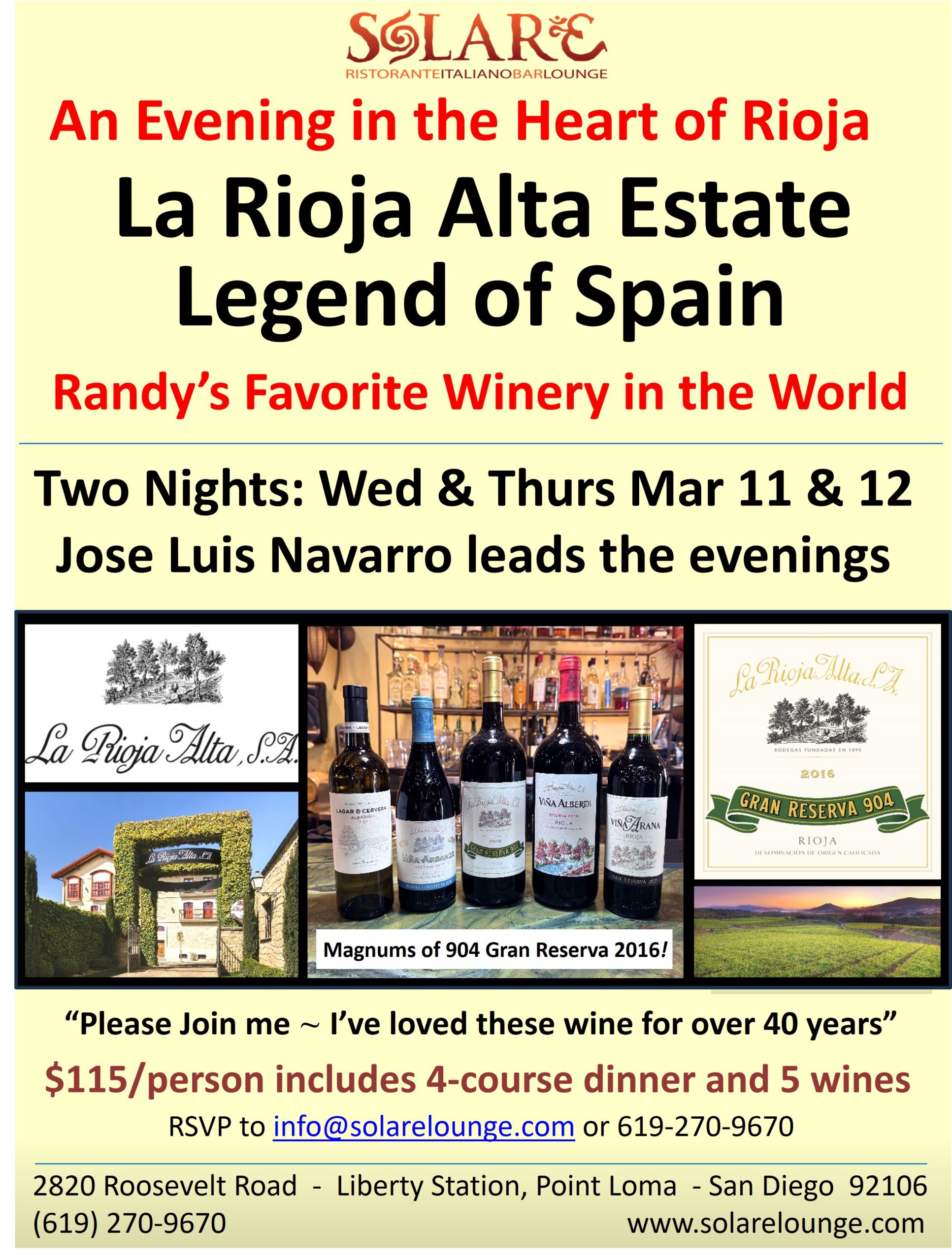 <a id="Solare-La-Rioja-Alta-Wine-Dinner"></a>Wine Dinner - La Rioja Alta - Two Nights - My Favorite!